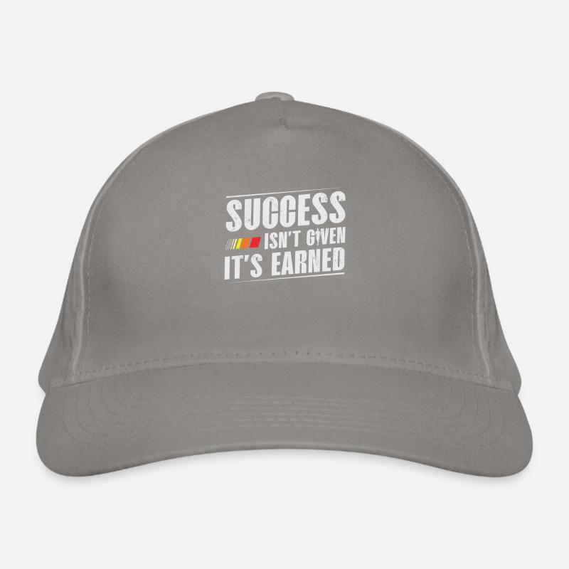 Le succès ne vous est pas donné, vous devez Casquette classique bio