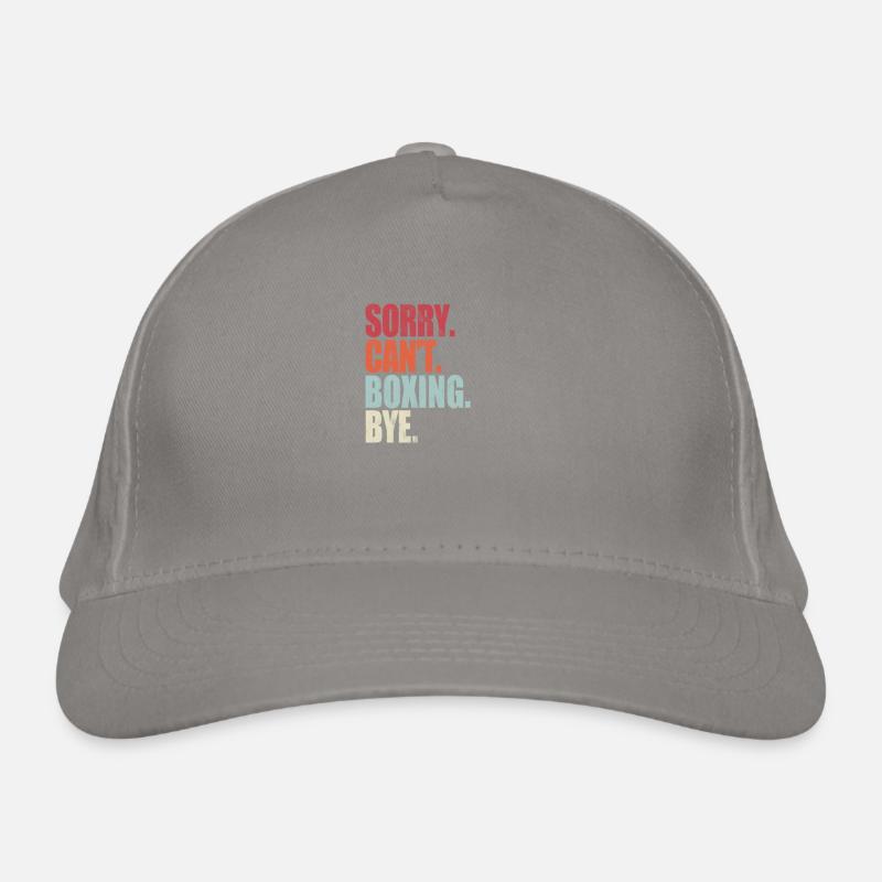 Drôle de boxe Désolé ne peut pas boxer Bye Boxing Casquette classique bio