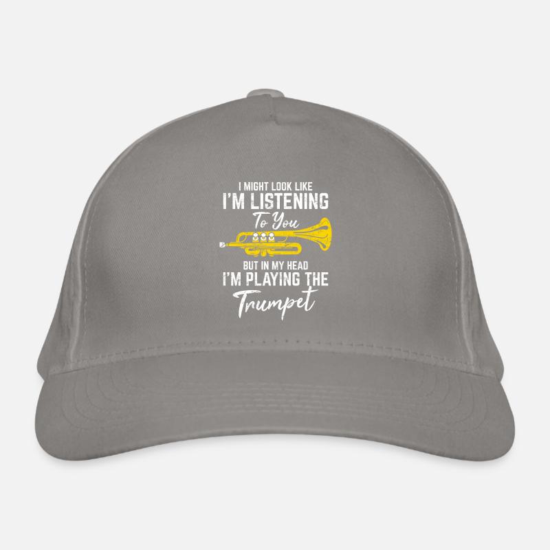 J’ai peut-être l’air d’écouter un drôle de trompette Casquette classique bio