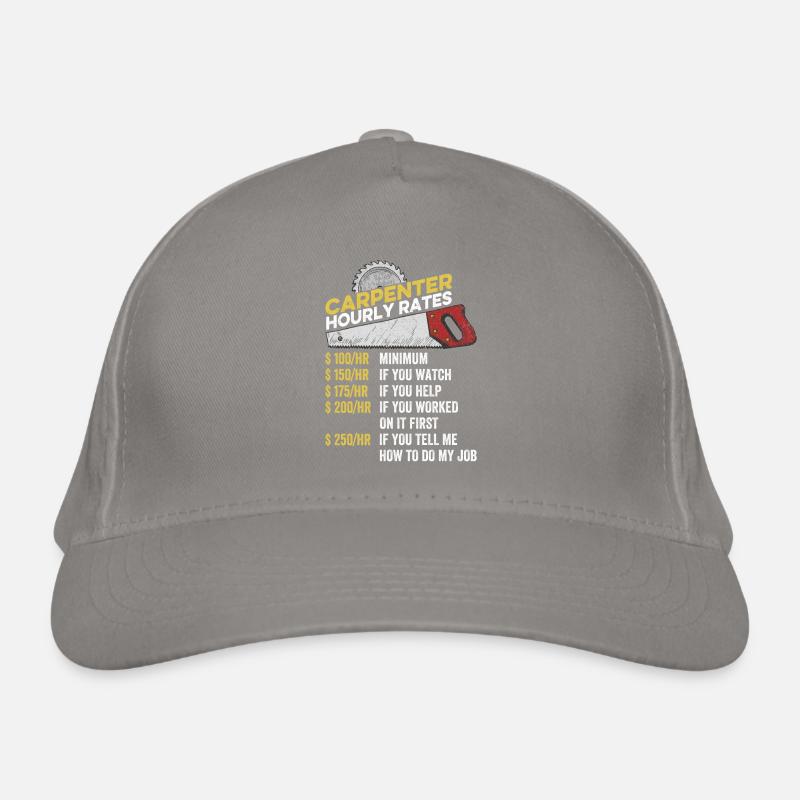 Charpentier Taux horaire Drôle de menuisier Charpentier Casquette classique bio