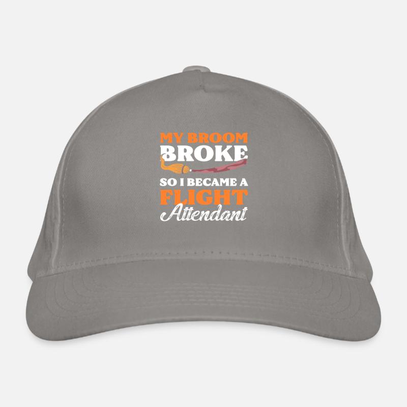 Mein Besen ist kaputt also bin ich Flugbegleiterin Bio-Baseballkappe
