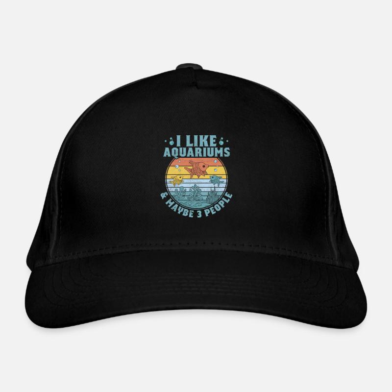 I Like Aquariums & Maybe 3 People Aquarium Owner - Bio-Baseballkappe - Schwarz