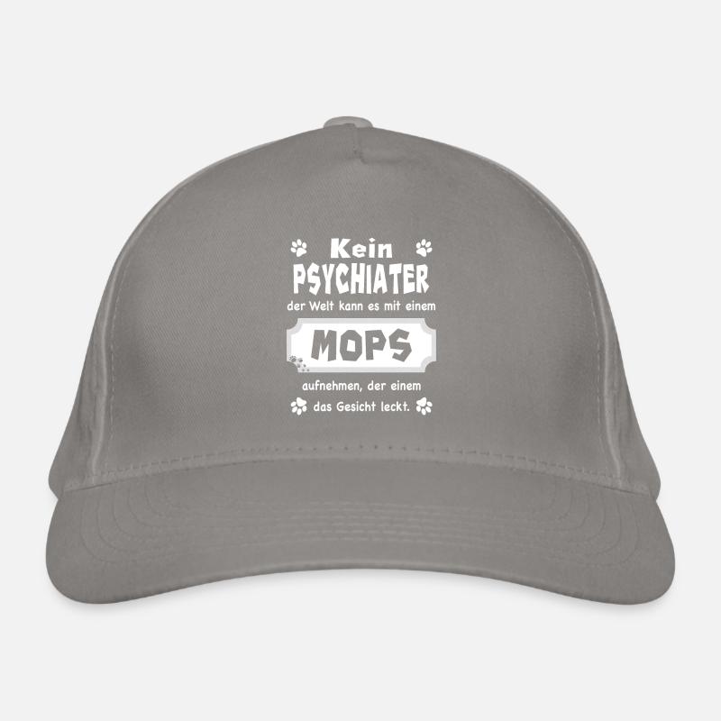 Kein Psychiater - Lustiger Spruch - Mops Bio-Baseballkappe
