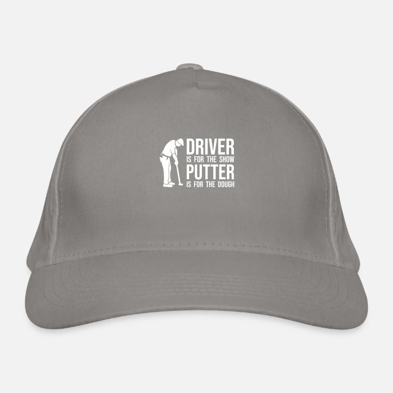 Funny Golfer Saying - Driver Putter Funny Organic Baseball Cap