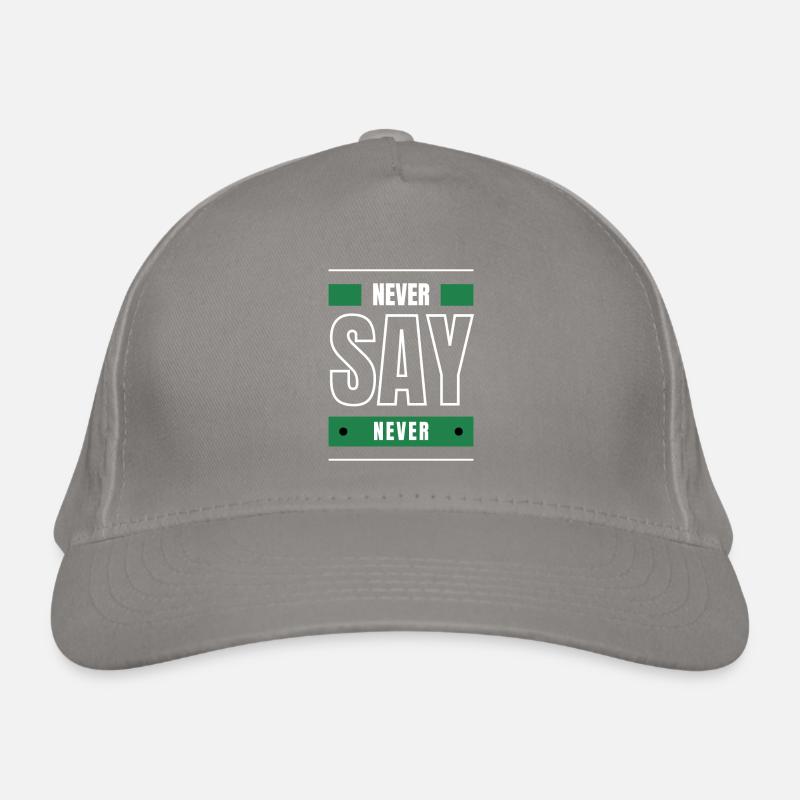 NEVER SAY NEVER black white Organic Baseball Cap