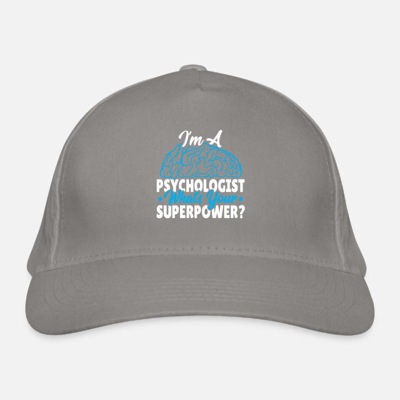 I'm A Psychologist What's Your Superpower? Organic Baseball Cap