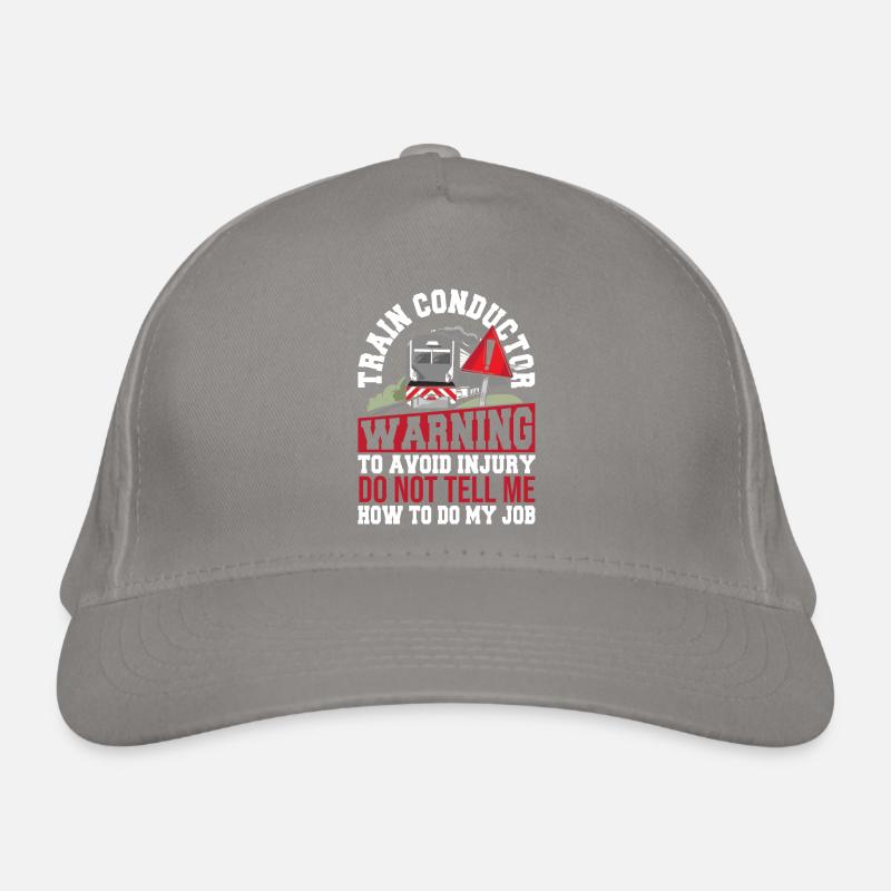 Avertissement du conducteur de train Pour éviter les blessures, ne pas Casquette classique bio