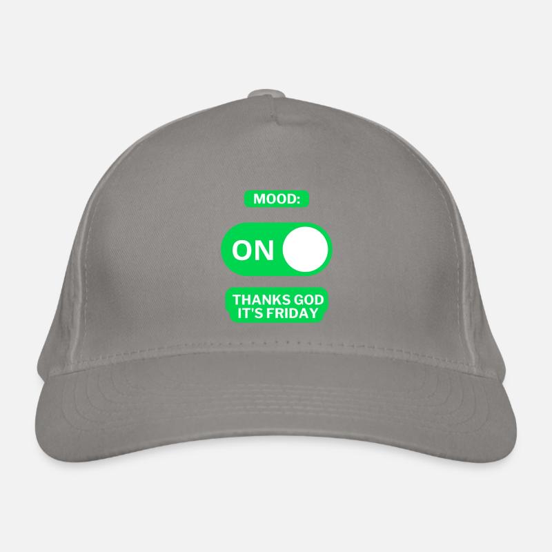 Mood Friday ON | Conception drôle du vendredi Casquette classique bio