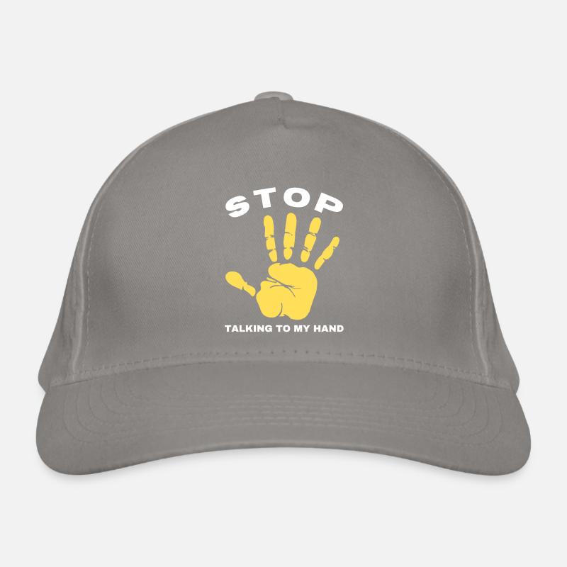 Stop Parle à ma main- Design de main drôle Casquette classique bio