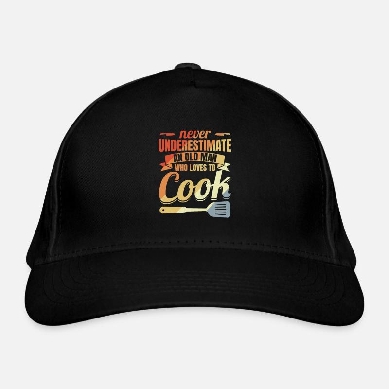 Never underestimate an old chef Organic Baseball Cap
