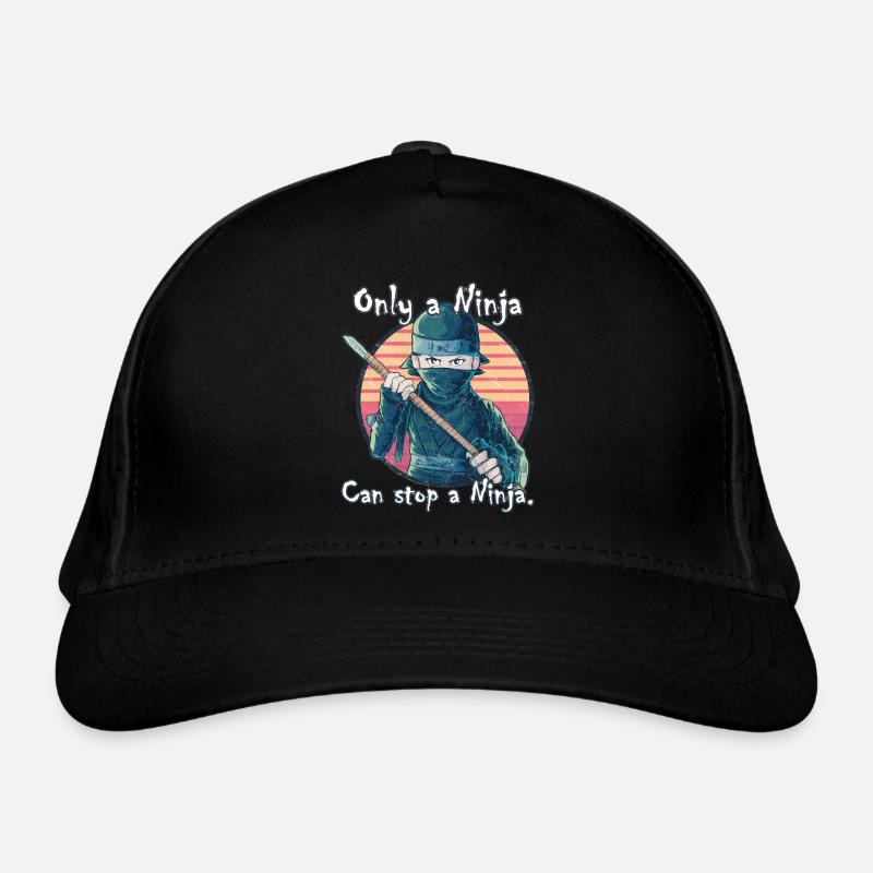 Only a Ninja can stop a Ninja Organic Baseball Cap