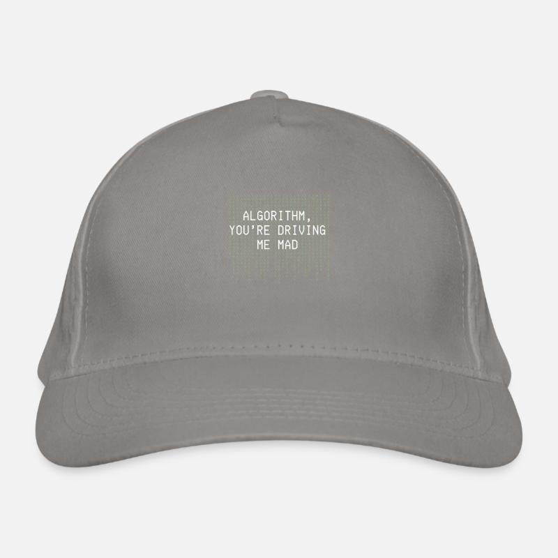Algorithm Youre Driving Me Mad Funny Coding Organic Baseball Cap