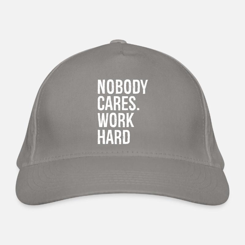 nobody cares work hard Bio-Baseballkappe
