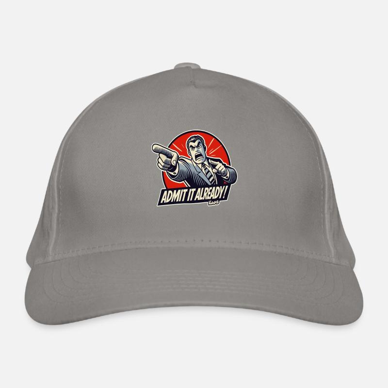 The Ultimate Accuser – Admit It! Organic Baseball Cap