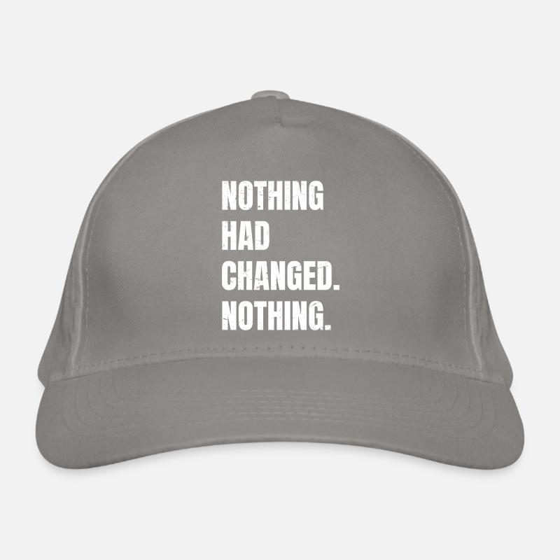 Rien n’avait changé, rien Casquette classique bio