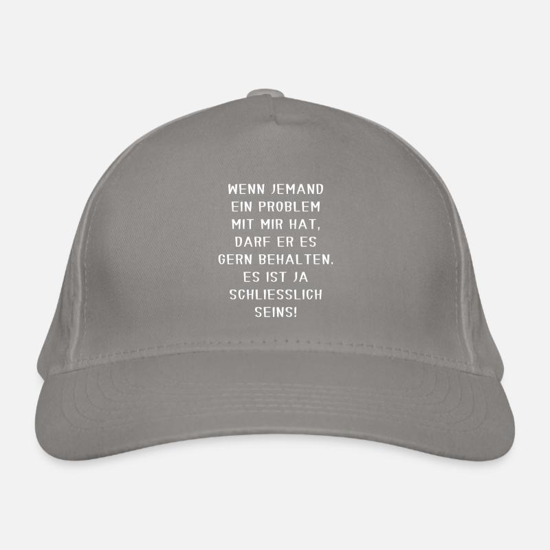 Keep Your Problem Funny Confident Sarcastic Motif Organic Baseball Cap