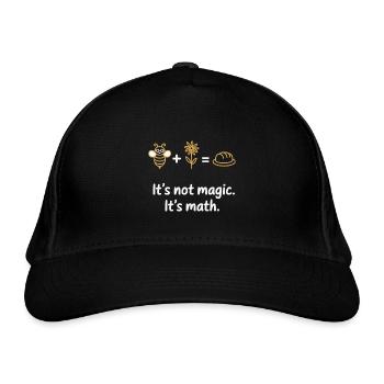 No Bread Without Bees – Math Shirt - Organic Baseball Cap - black - Front