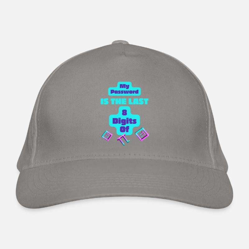 My Password Is The Last 8 Digits Of Pi Organic Baseball Cap