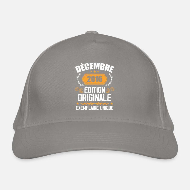 Anniversaire Cadeau Millésime Décembre 2016 - 201 Casquette classique bio