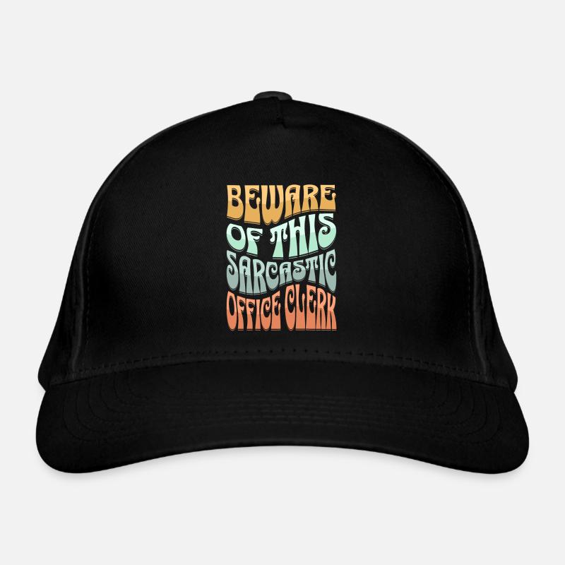 Sarcastic Office Worker Sarcasm Organic Baseball Cap