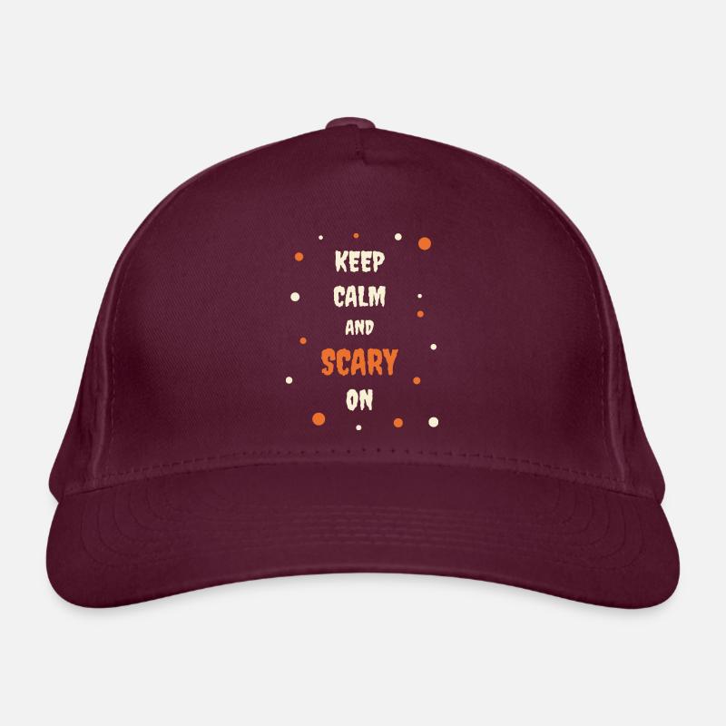 Keep calm and scary on Organic Baseball Cap