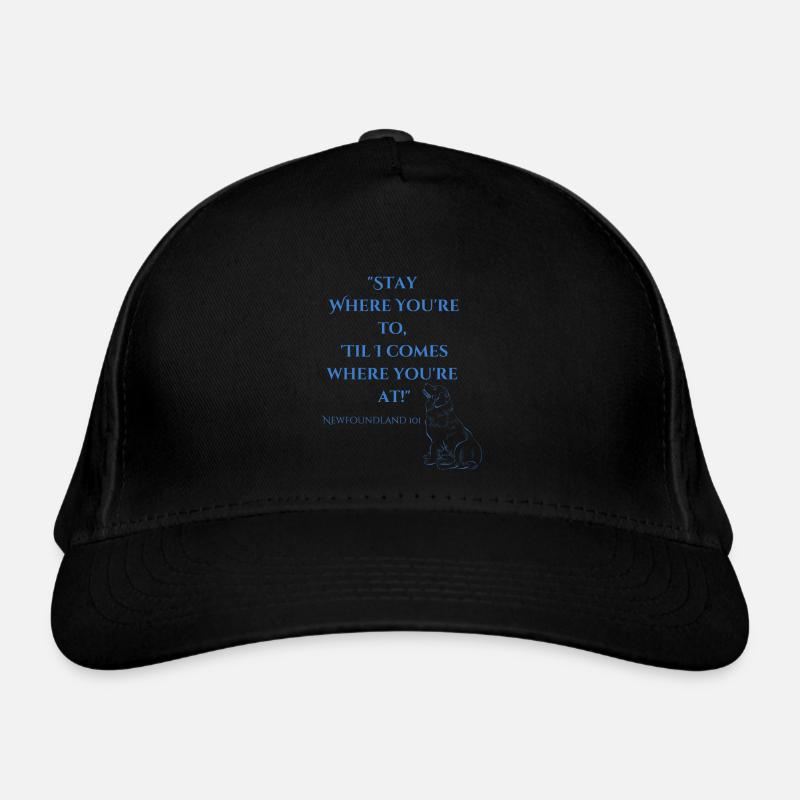 Reste où ton Jusqu’à ce que je vienne où tu viens! Casquette classique bio