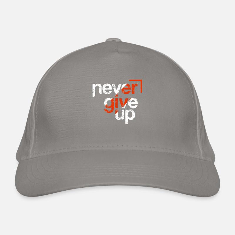 never give up Organic Baseball Cap