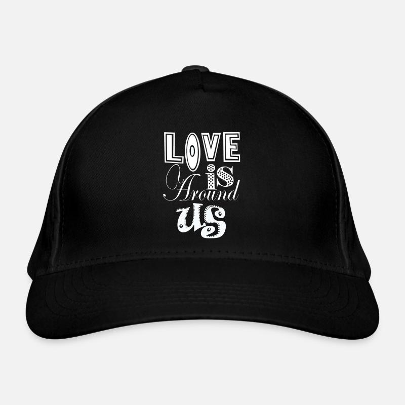 Love is Around Us Casquette classique bio