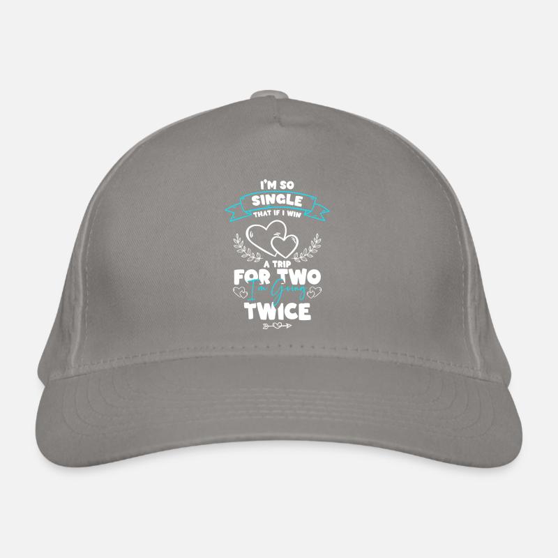 Single Relationship Bachelorette Single Organic Baseball Cap