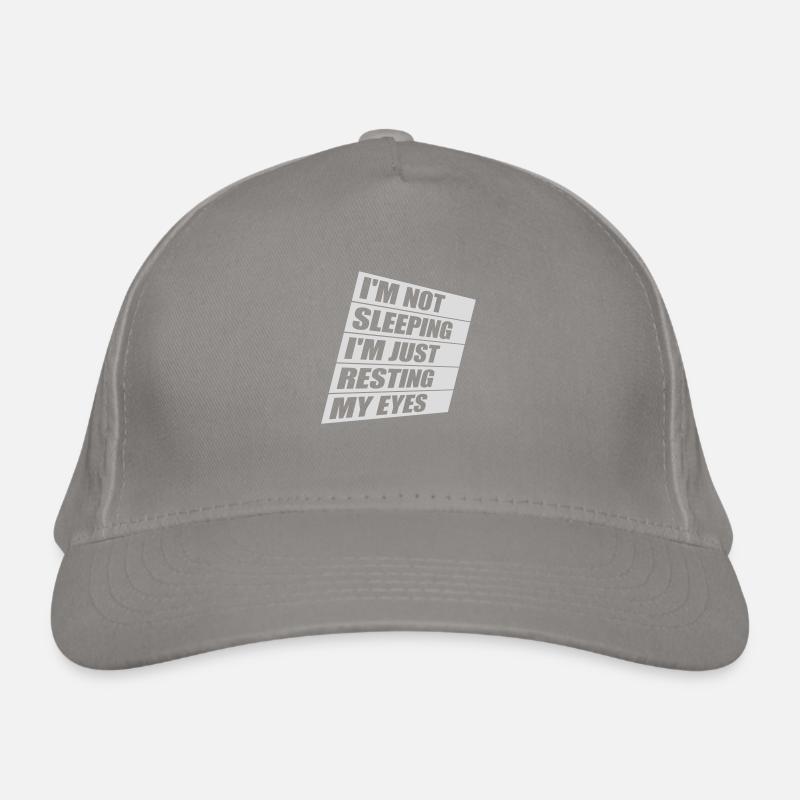 im not sleeping quote Organic Baseball Cap