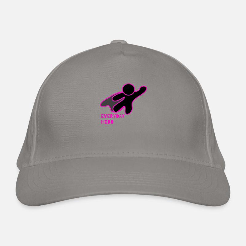If you are also an Everyday Hero (pink) Organic Baseball Cap