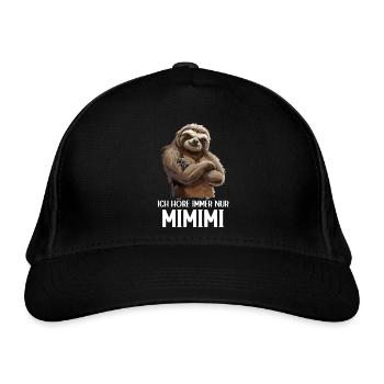 Faultier Sloth Wildnis Ich höre immer nur Mimimi - Bio-Baseballkappe - Schwarz - Vorne
