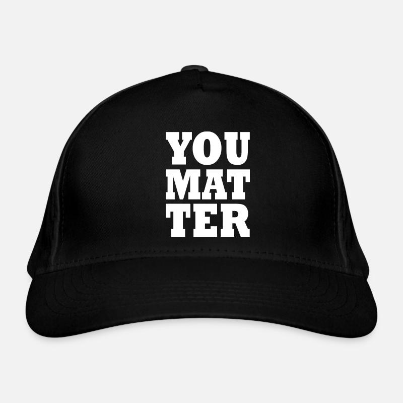 You matter - Øko-baseballcap - sort