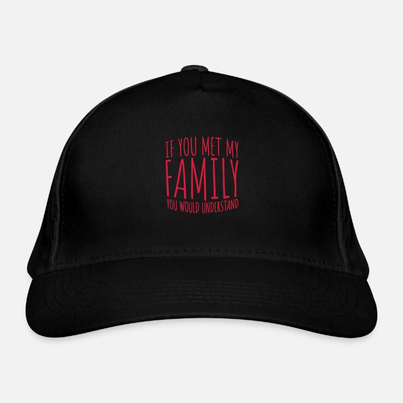 you would understand Zitat Bio-Baseballkappe