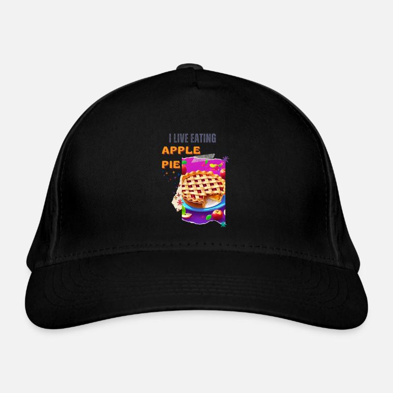 I live and eat apple pie Organic Baseball Cap