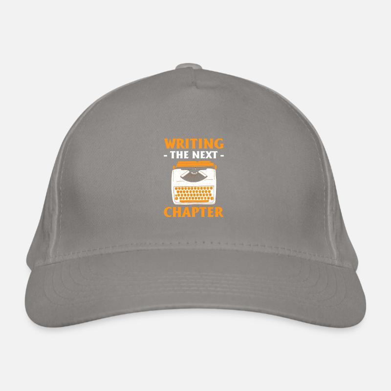 Writing the next chapter Author Novelists Organic Baseball Cap