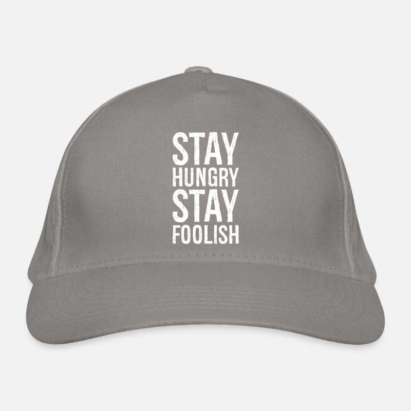 Restez affamé, restez stupide Casquette classique bio