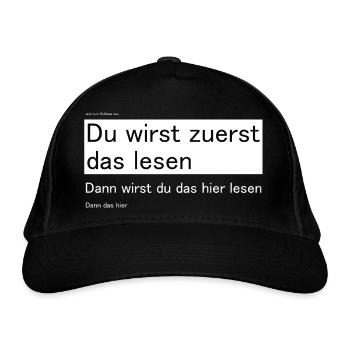 Du wirst zuerst das lesen dann das lustig lesehilf - Bio-Baseballkappe - Schwarz - Vorne