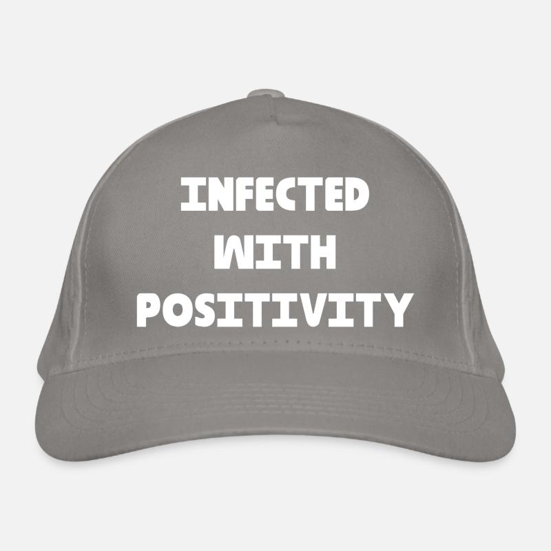 INFECTED WITH POSITIVITY Organic Baseball Cap