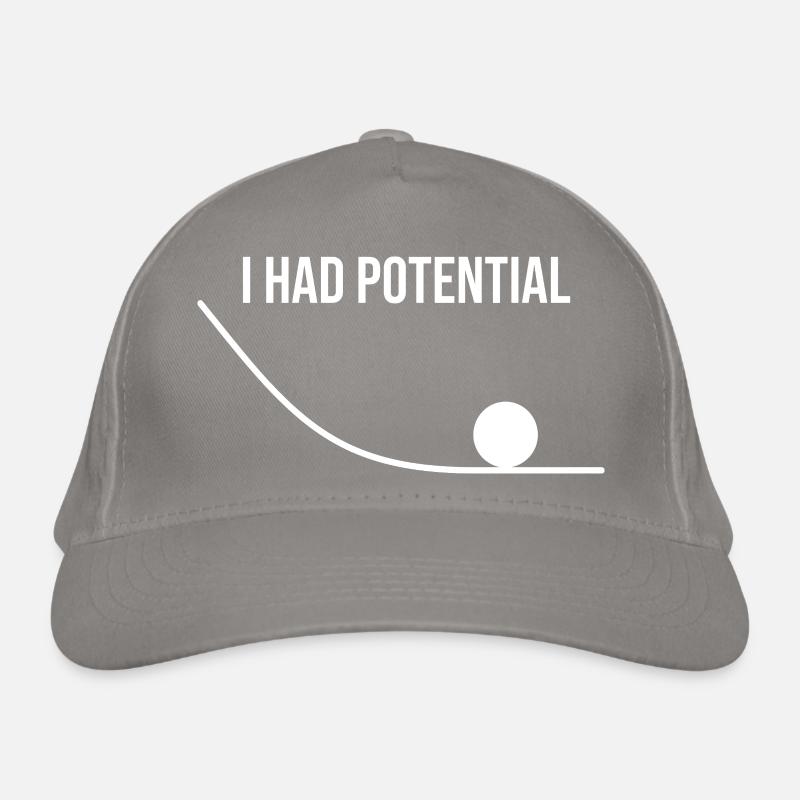 I Had Potential Funny Science Physics Nerd Pun Organic Baseball Cap