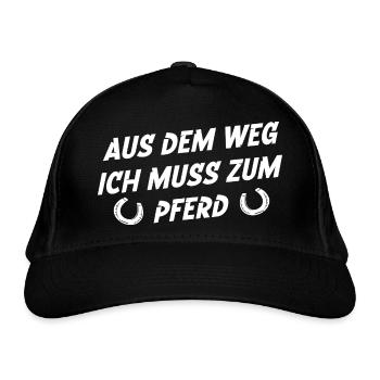 Aus dem Weg ich muss zum Pferd - Bio-Baseballkappe - Schwarz - Vorne