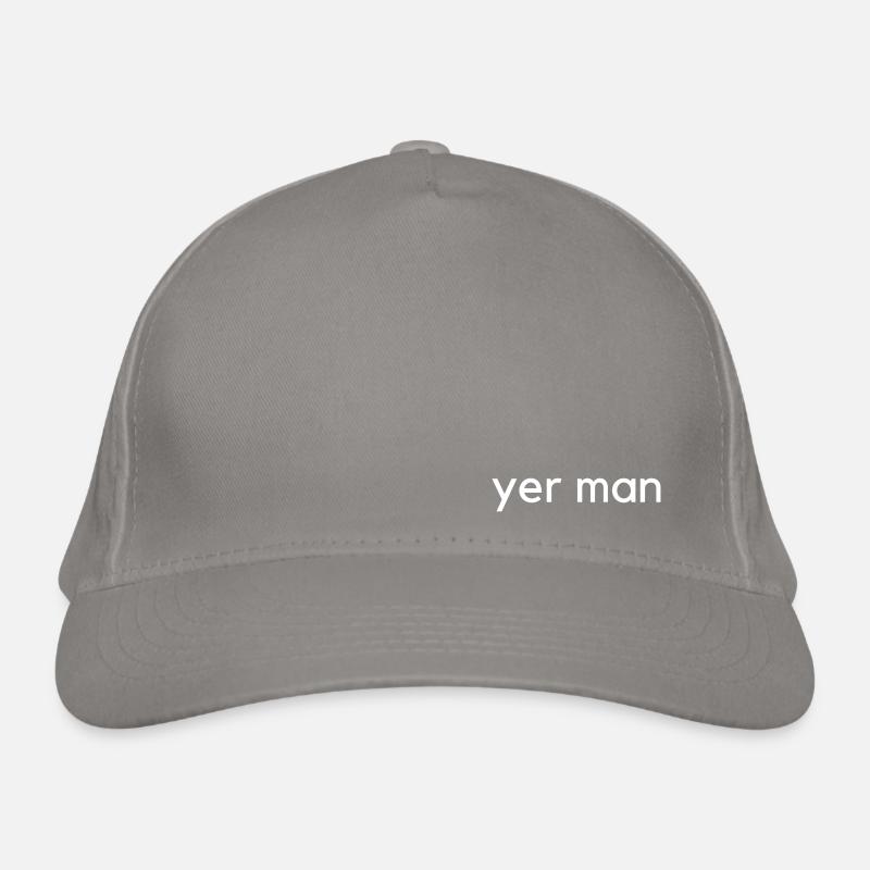 yer man Organic Baseball Cap