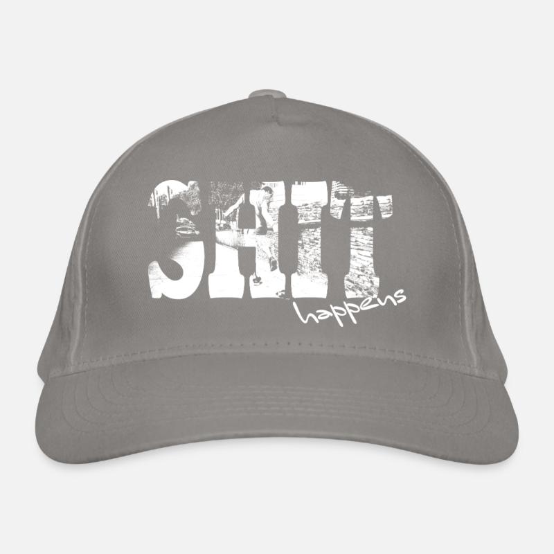 Shit happens Organic Baseball Cap