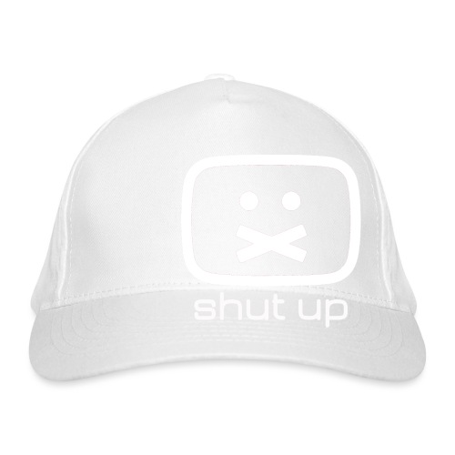 shut up shirt - Bio-Baseballkappe