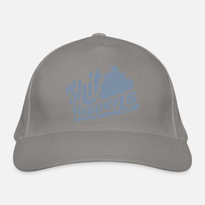 Lettrage Shit happens devise Casquette classique bio