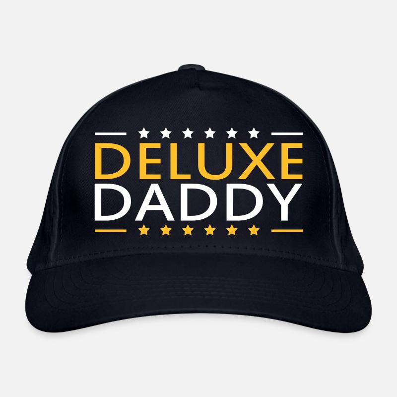Daddy Deluxe Dad Ever Best Dad in the World Love Organic Baseball Cap