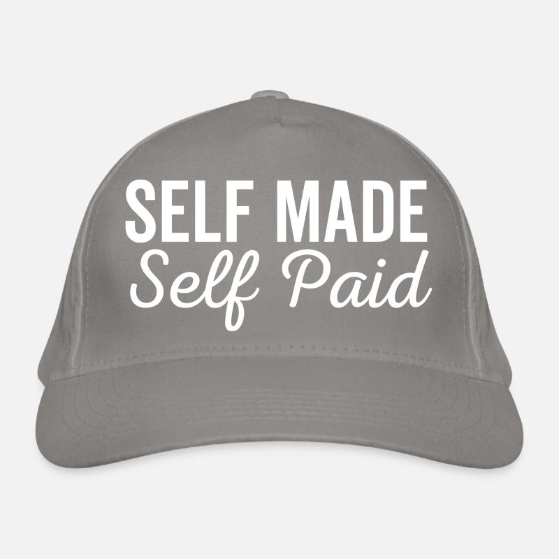 Self Made Self Paid Organic Baseball Cap
