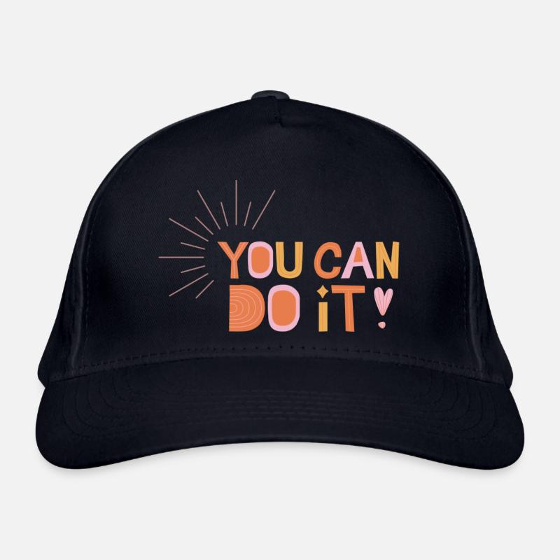 You Can Do It! Organic Baseball Cap