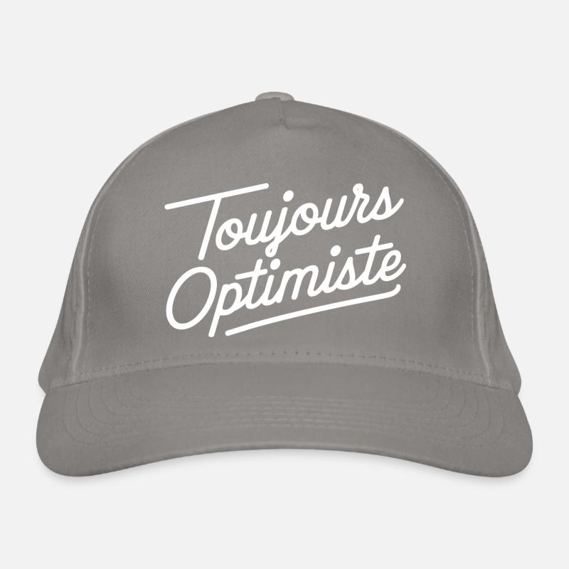 Toujours optimiste Casquette classique bio