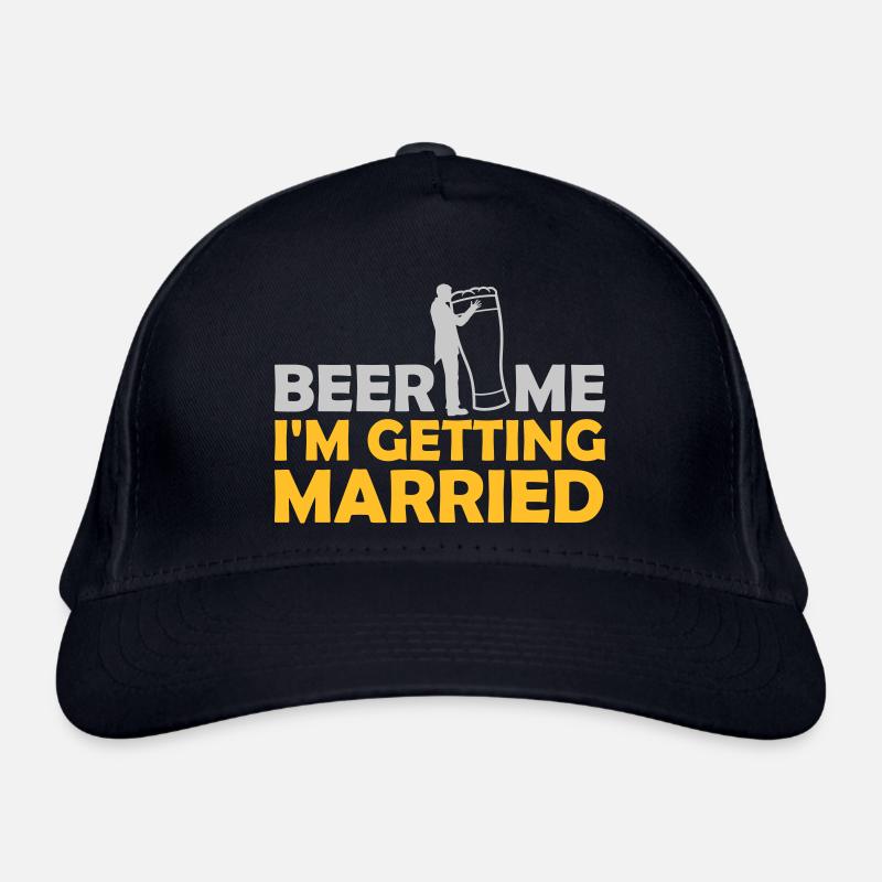 Beer Me Getting Married Organic Baseball Cap